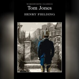 «Tom Jones» Henry Fielding