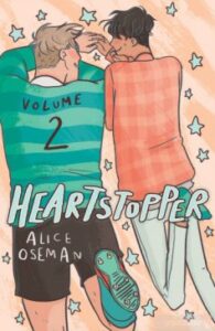 «Heartstopper. Коли завмирає серце. Моя улюблена людина. Том 2» Еліс Осеман